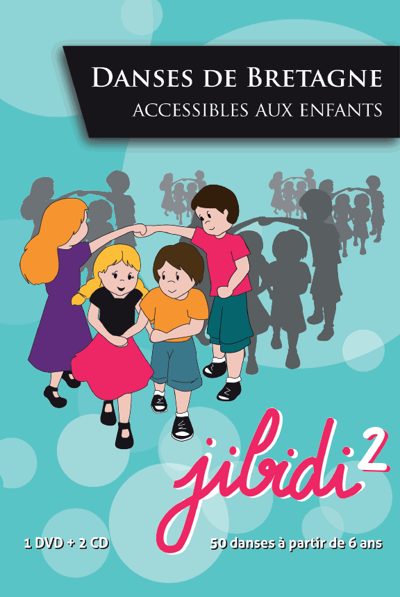 Jibidi 2 - Danses de Bretagne accessibles aux enfants