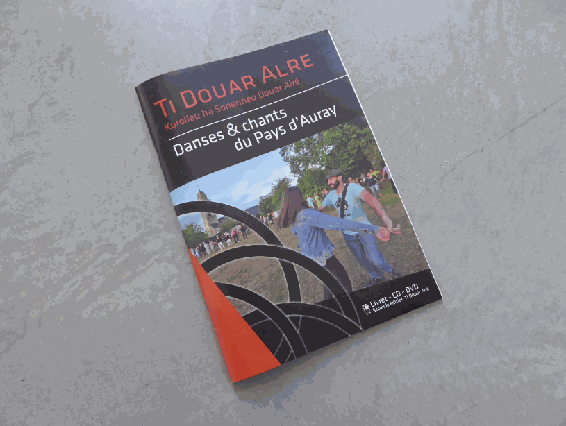 Ti Douar Alre - Danses & chants du pays d'Auray